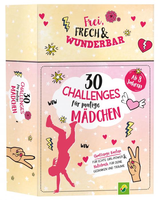 Cover-Bild 30 Challenges für mutige Mädchen - Frei, frech, wunderbar - für Mädchen ab 8 Jahren