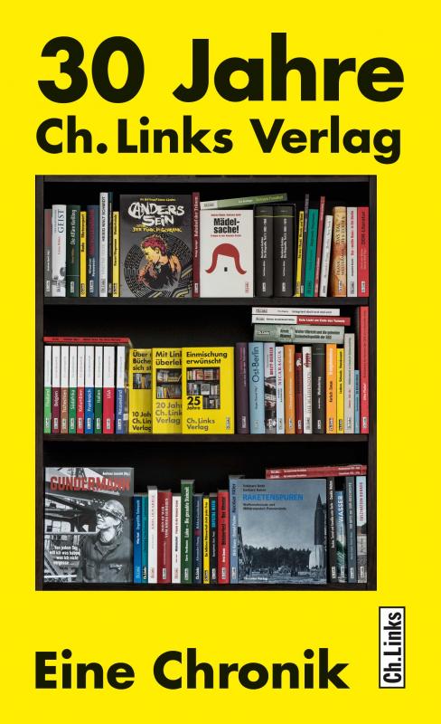 Cover-Bild 30 Jahre Ch. Links Verlag