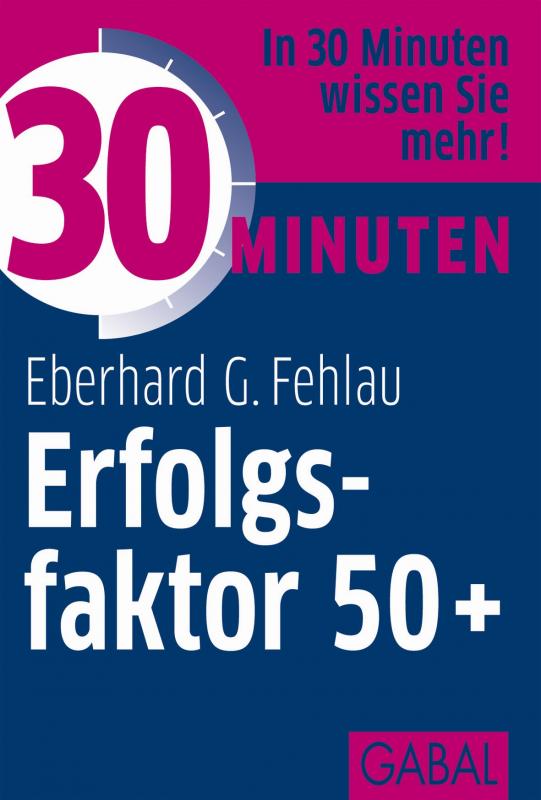 Cover-Bild 30 Minuten Erfolgsfaktor 50+