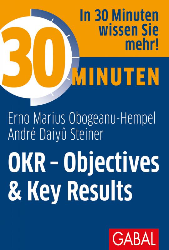 Cover-Bild 30 Minuten OKR - Objectives & Key Results