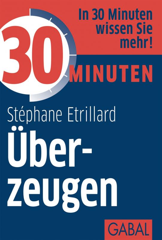 Cover-Bild 30 Minuten Überzeugen