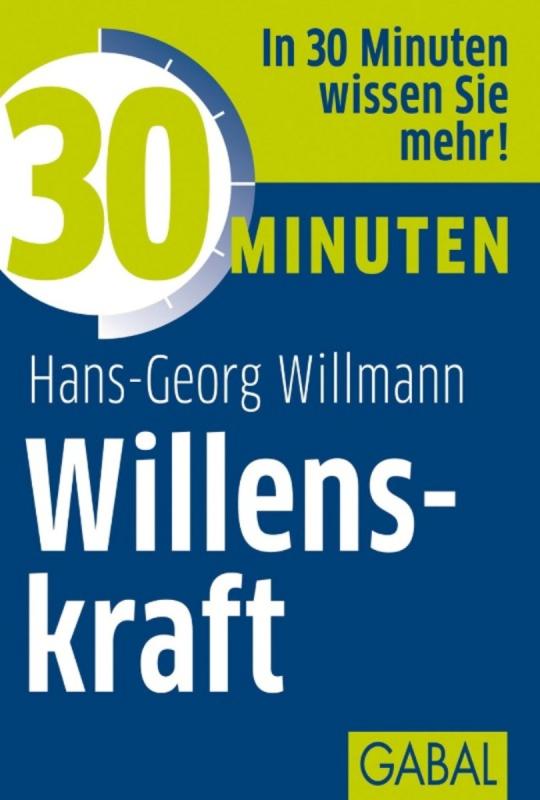 Cover-Bild 30 Minuten Willenskraft