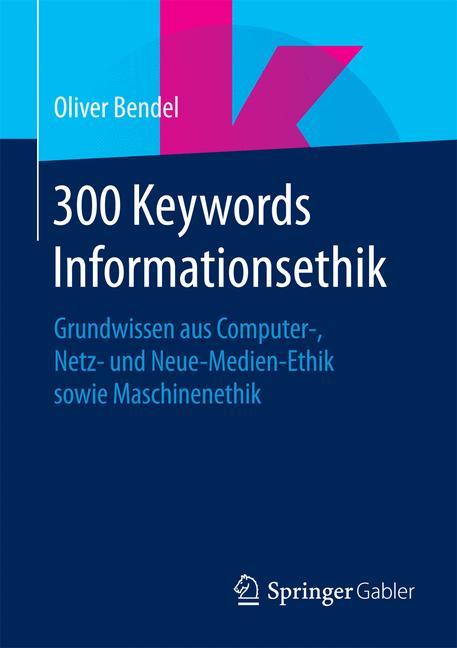 Cover-Bild 300 Keywords Informationsethik