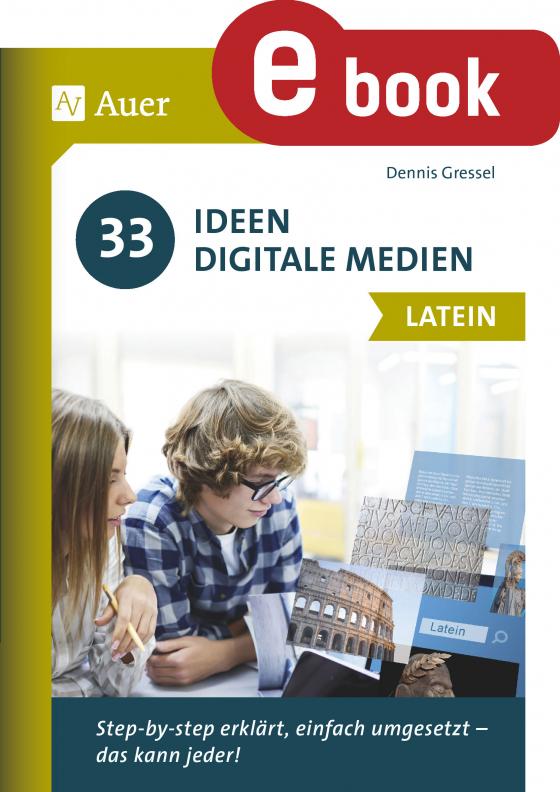 Cover-Bild 33 Ideen Digitale Medien Latein