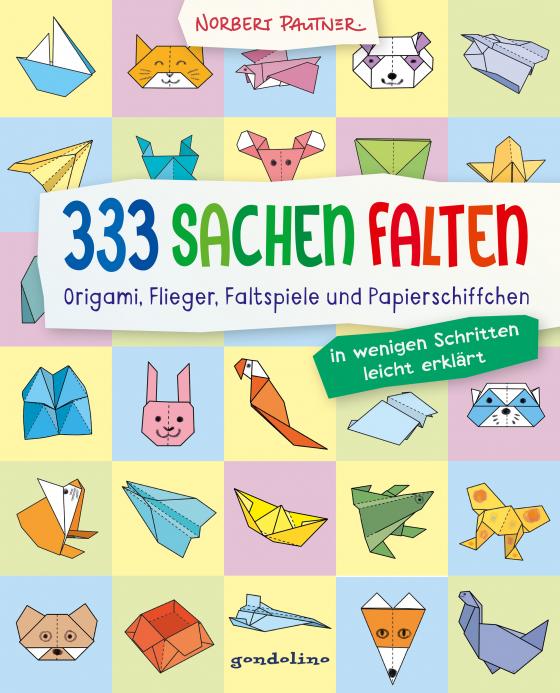 Cover-Bild 333 Sachen falten - in wenigen Schritten leicht erklärt