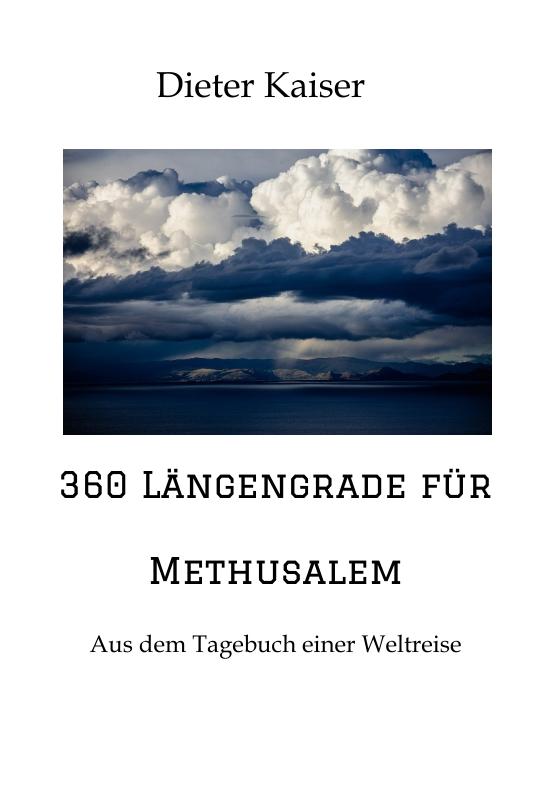Cover-Bild 360 Längengrade für Methusalem