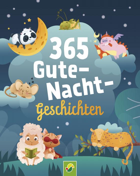 Cover-Bild 365 Gute-Nacht-Geschichten. Vorlesebuch für Kinder ab 3 Jahren