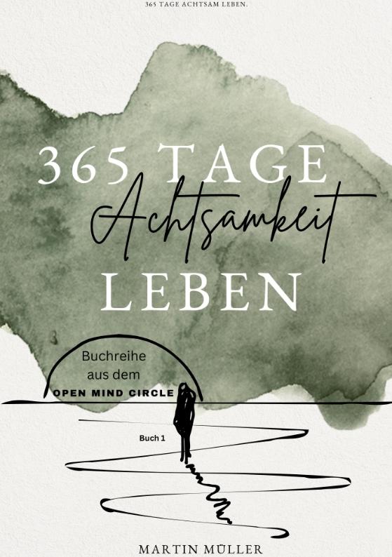 Cover-Bild 365 Tage Achtsamkeit leben