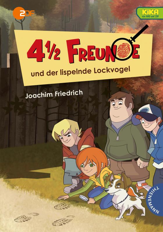 Cover-Bild 4 1/2 Freunde: 4 1/2 Freunde und der lispelnde Lockvogel