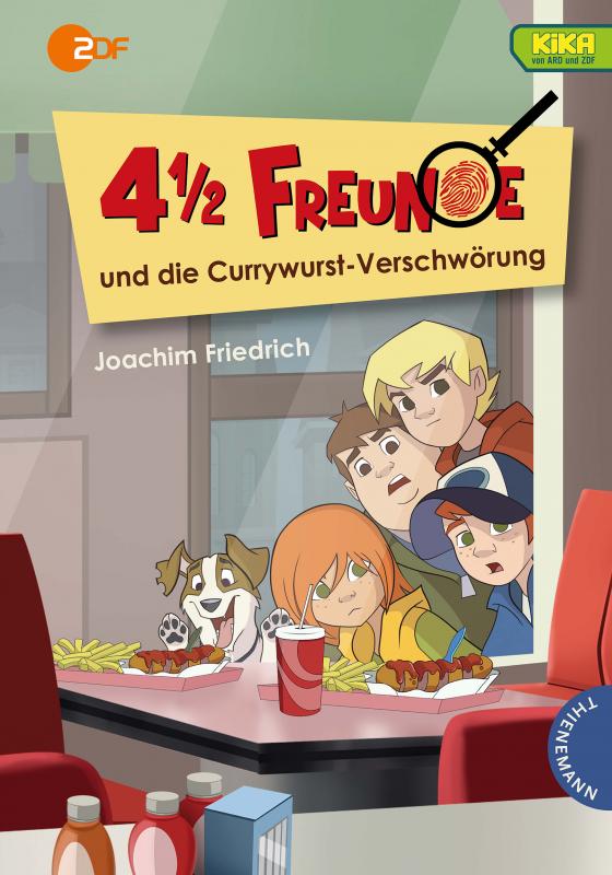 Cover-Bild 4 1/2 Freunde: 4 1/2 Freunde und die Currywurst-Verschwörung