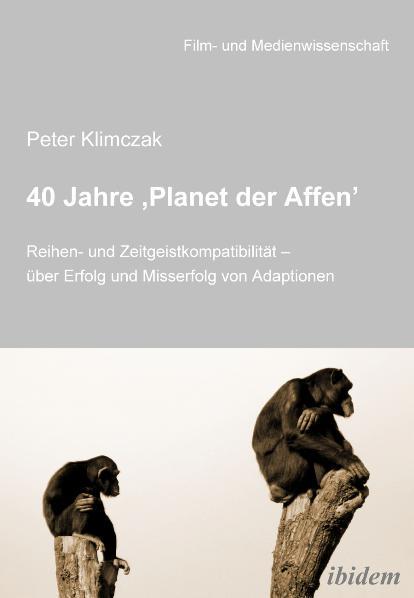 Cover-Bild 40 Jahre ‚Planet der Affen’