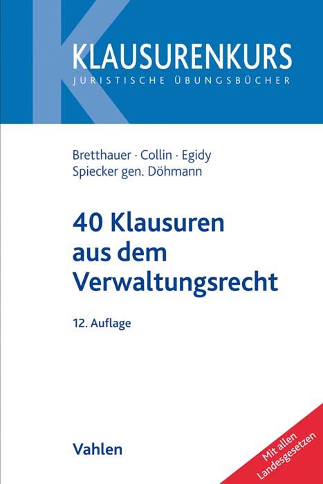 Cover-Bild 40 Klausuren aus dem Verwaltungsrecht