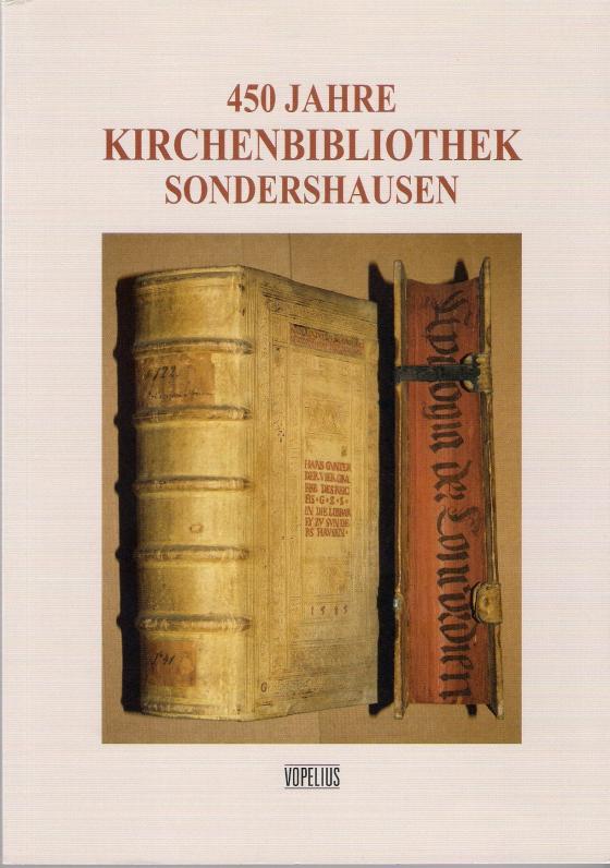 Cover-Bild 450 Jahre Kirchenbibliothek Sondershausen