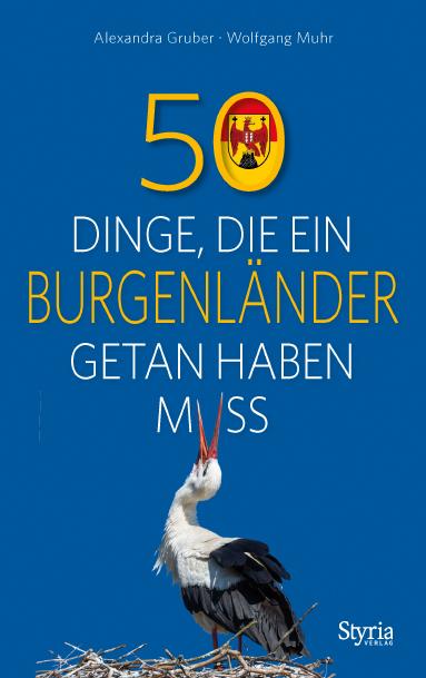 Cover-Bild 50 Dinge, die ein Burgenländer getan haben muss