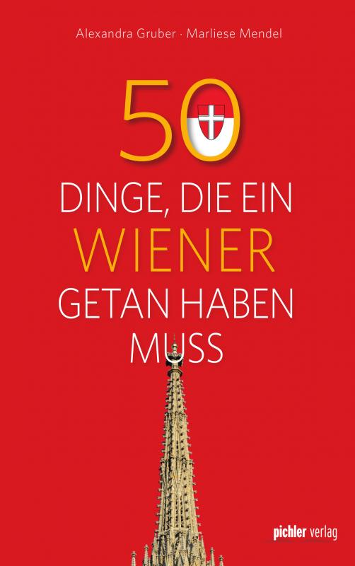 Cover-Bild 50 Dinge, die ein Wiener getan haben muss