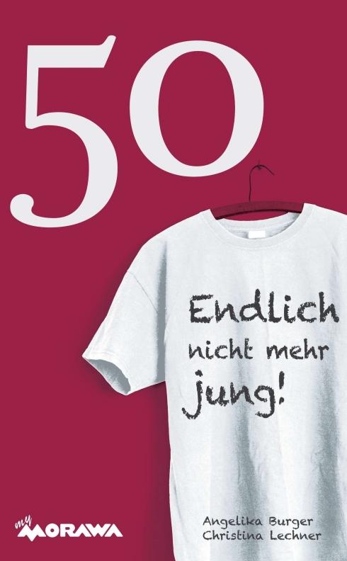 Cover-Bild 50 - Endlich nicht mehr jung!