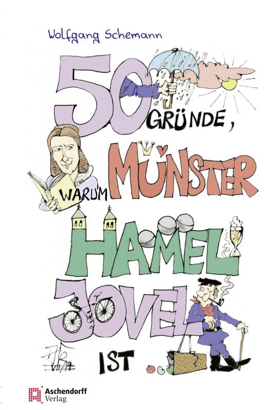 Cover-Bild 50 Gründe, warum Münster hamel jovel ist!