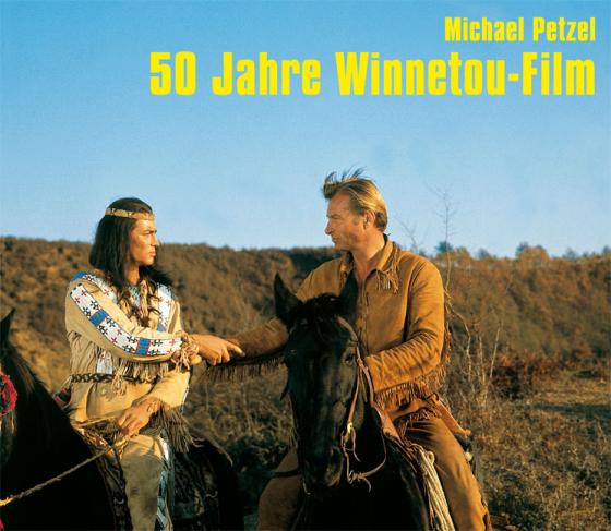 Cover-Bild 50 Jahre Winnetou-Film