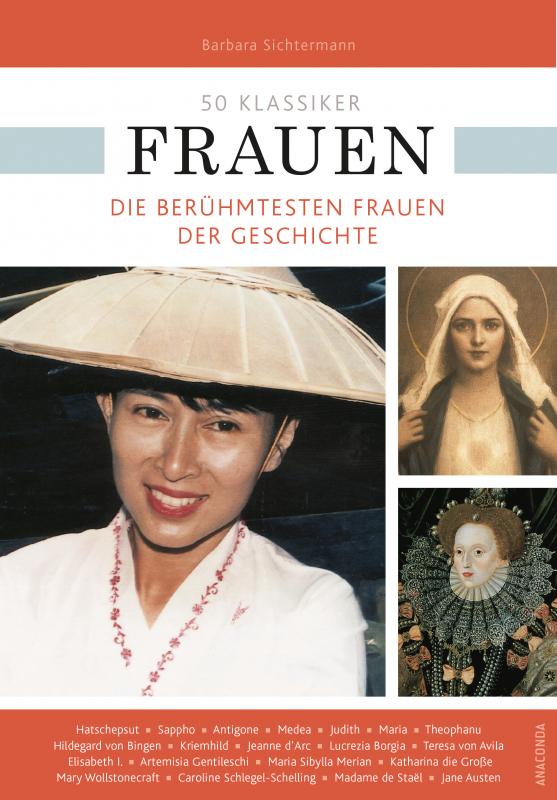 Cover-Bild 50 Klassiker Frauen. Die berühmtesten Frauen der Geschichte