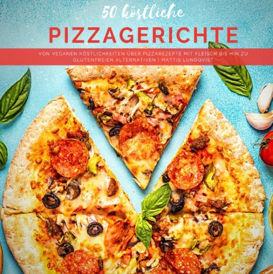 Cover-Bild 50 köstliche Pizzagerichte