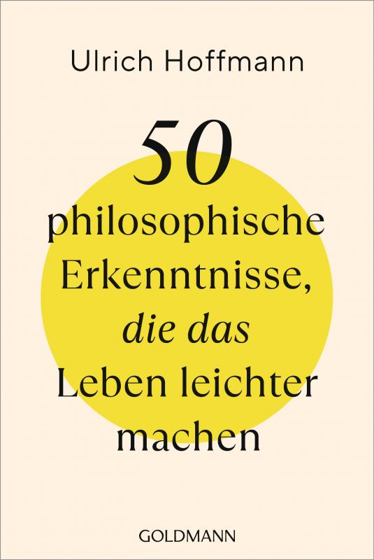 Cover-Bild 50 philosophische Erkenntnisse, die das Leben leichter machen