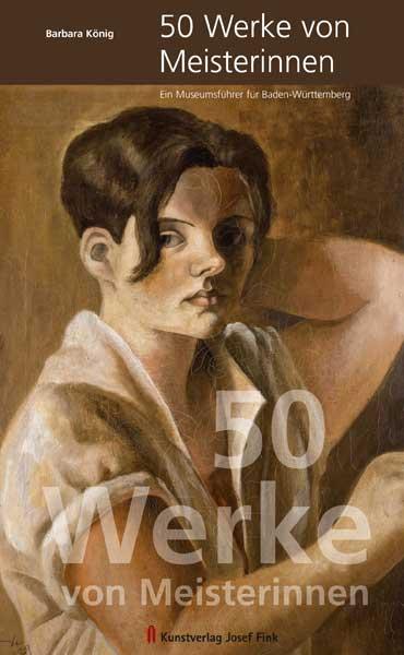 Cover-Bild 50 Werke von Meisterinnen