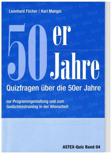 Cover-Bild 50er Jahre – Quizfragen über die 50er Jahre