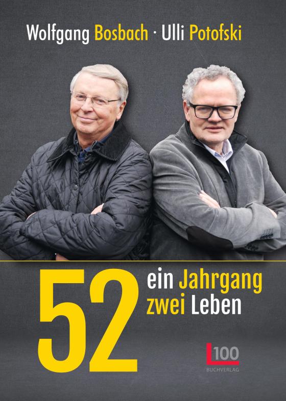 Cover-Bild 52: ein Jahrgang – zwei Leben