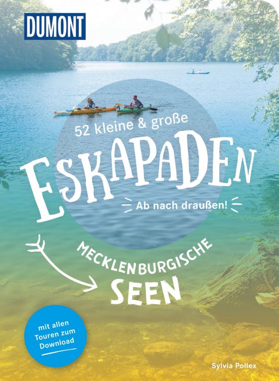 Cover-Bild 52 kleine & große Eskapaden an den Mecklenburgischen Seen