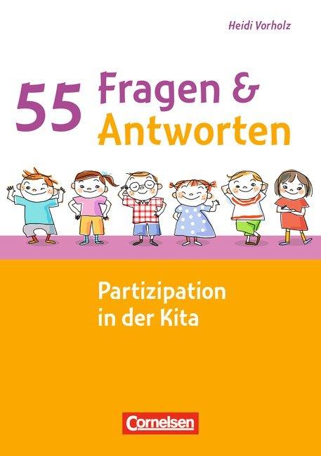 Cover-Bild 55 Fragen & 55 Antworten / Partizipation in der Kita