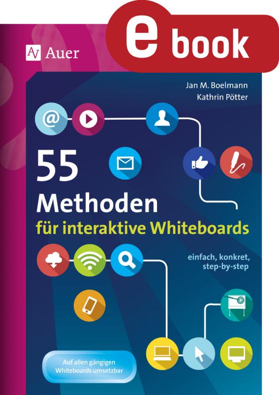 Cover-Bild 55 Methoden für interaktive Whiteboards
