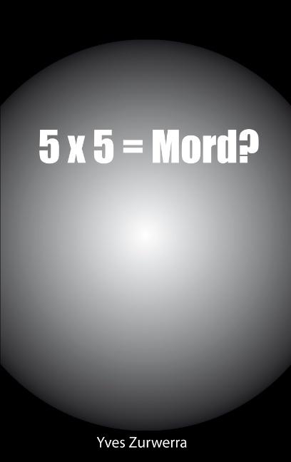 Cover-Bild 5x5 = Mord?