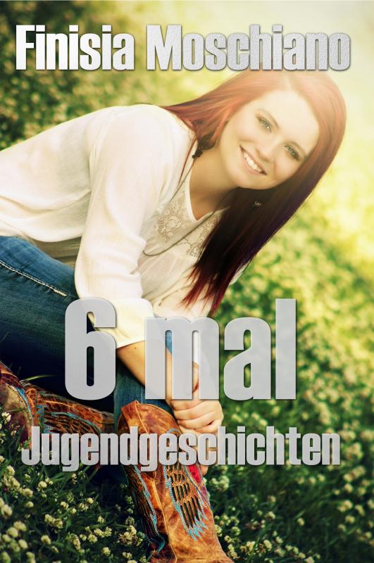Cover-Bild 6 mal Jugendgeschichten