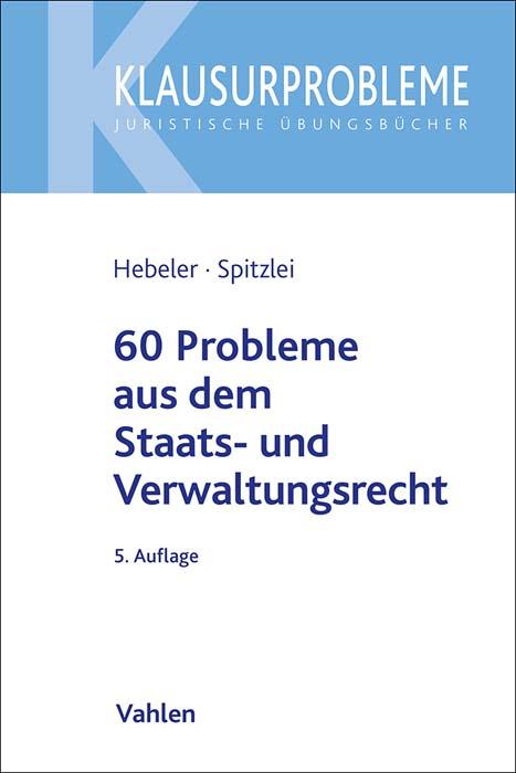 Cover-Bild 60 Probleme aus dem Staats- und Verwaltungsrecht