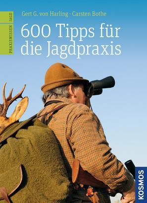Cover-Bild 600 Tipps für die Jagdpraxis