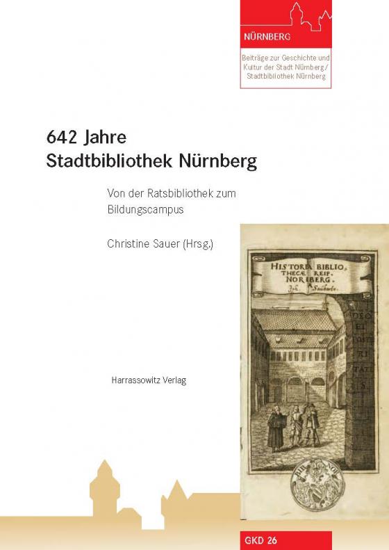 Cover-Bild 642 Jahre Stadtbibliothek Nürnberg