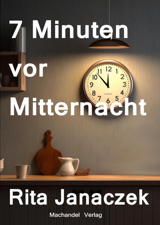 Cover-Bild 7 Minuten vor Mitternacht