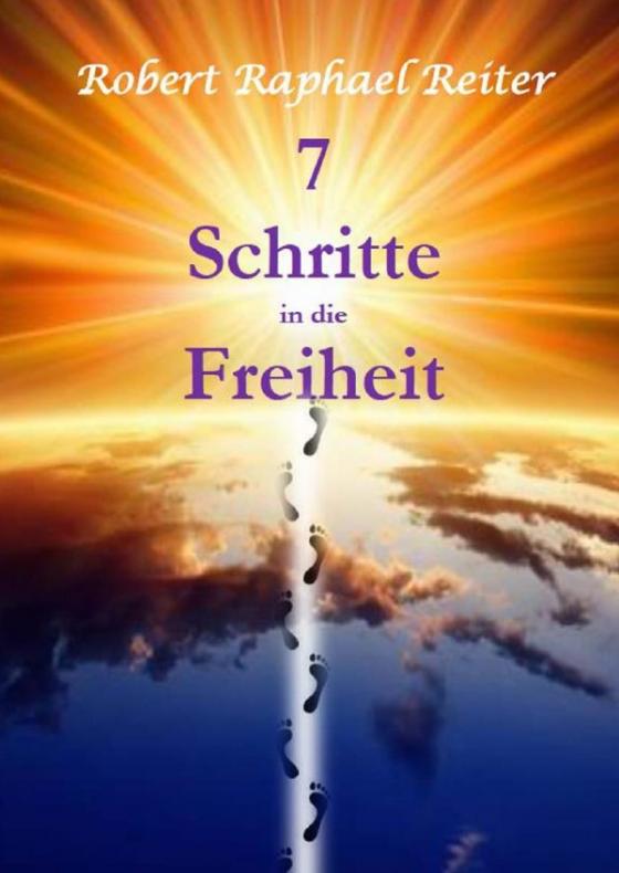 Cover-Bild 7 Schritte in die Freiheit