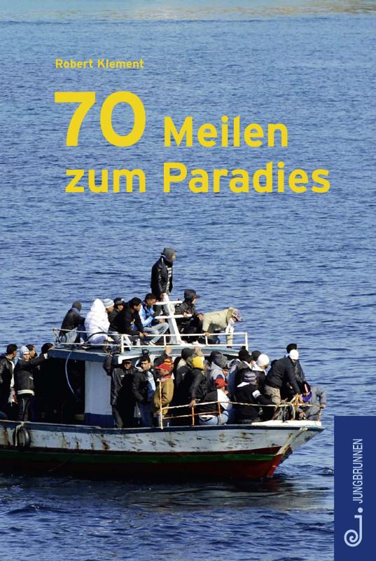 Cover-Bild 70 Meilen zum Paradies