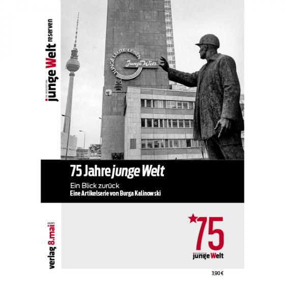 75 Jahre junge Welt - Ein Blick zurück  Lesejury