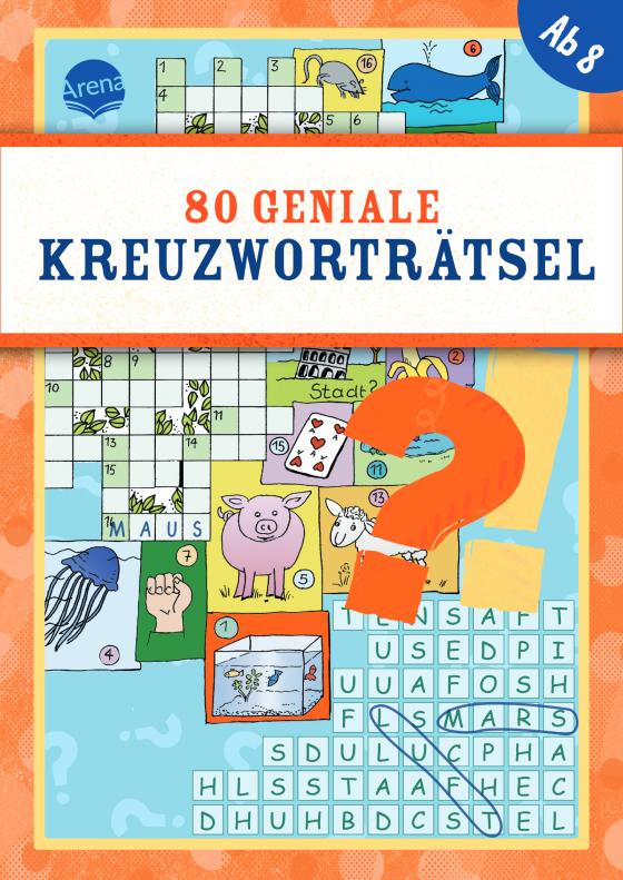 Cover-Bild 80 geniale Kreuzworträtsel