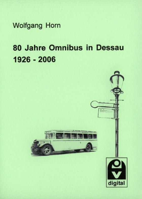 Cover-Bild 80 Jahre Omnibus in Dessau
