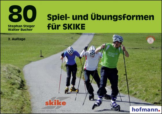 Cover-Bild 80 Spiel- und Übungsformen für SKIKE