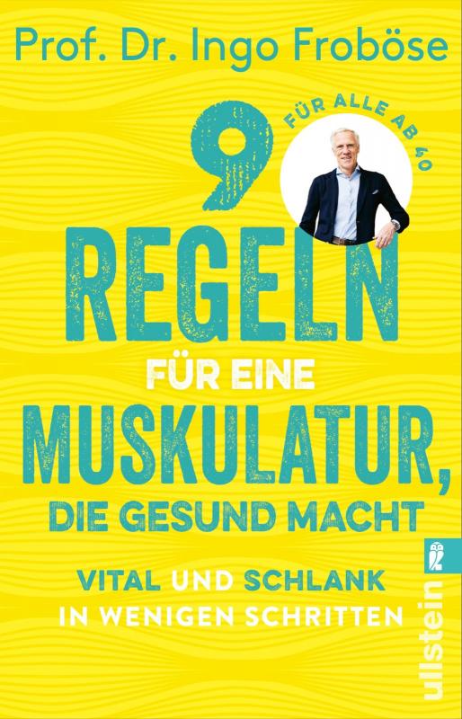 Cover-Bild 9 Regeln für eine Muskulatur, die gesund macht