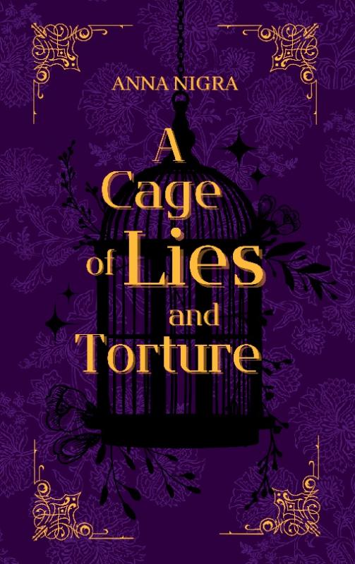 Cover-Bild A Cage of Lies and Torture