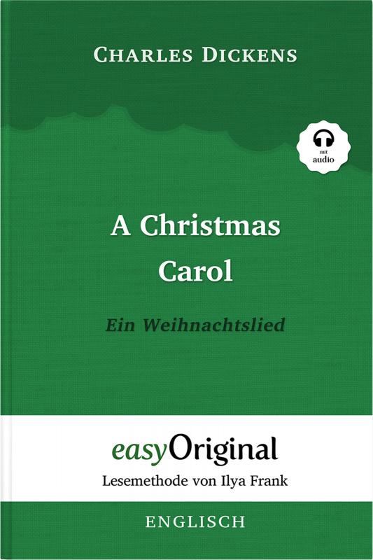 Cover-Bild A Christmas Carol / Ein Weihnachtslied Hardcover (Buch + MP3 Audio-CD) - Lesemethode von Ilya Frank - Zweisprachige Ausgabe Englisch-Deutsch
