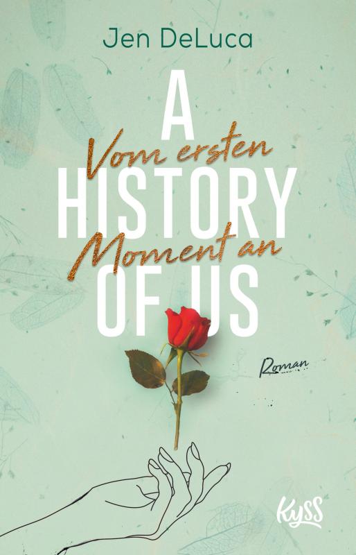 Cover-Bild A History of Us − Vom ersten Moment an