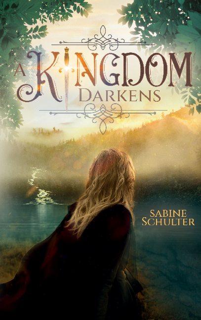 Cover-Bild A Kingdom Darkens (Kampf um Mederia 1)