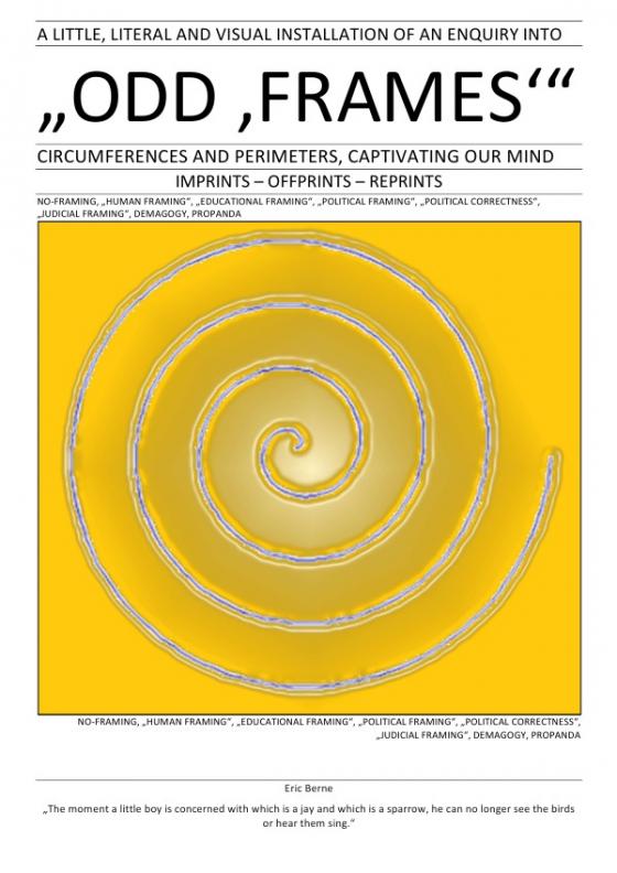 Cover-Bild A LITTLE, LITERAL AND VISUAL INSTALLATION OF AN ENQUIRY INTO „ODD ‚FRAMES‘“
