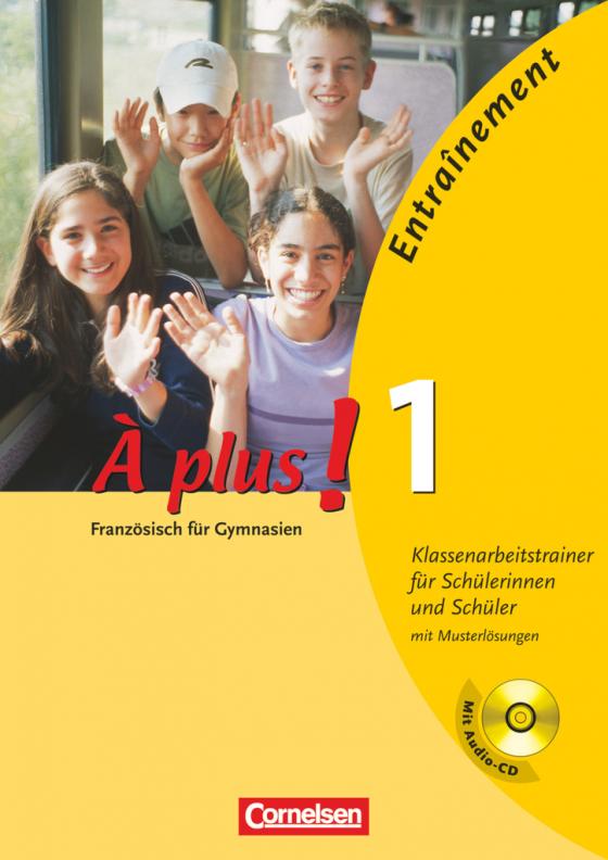 Cover-Bild À plus ! - Französisch als 1. und 2. Fremdsprache - Ausgabe 2004 - Band 1